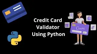 Credit Card Validator | Python Project | Part - 3 #shorts