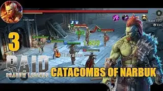 Raid shadow legends gameplay - CATACOMBS OF NARBUK