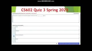 CS602 Quiz 3 Spring 2023 last date 18 July 2023