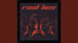 Real Lies