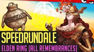 Elden Ring (All Remembrances) Speedrun in 