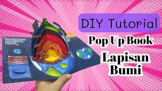 Tutorial Membuat Pop Up Book lapisan Bumi
