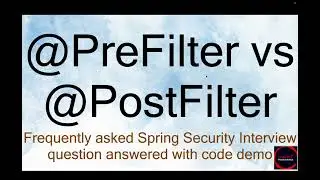 @Prefilter vs @Postfilter | Spring Annotations Interview Question