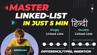 Master Linked Lists in Just 5 Minutes ! | Difference,types, insertion|DSA|#dsa #linkedlists #5minute