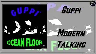 Guppi - Modern Talking