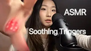 [ASMR] Soothing Triggers😴✨For Sleep & Tingles
