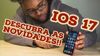 IOS 17 : Descubra as novidades incríveis do IOS 17!!