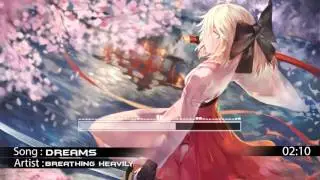 Breathing Heavily - Dreams