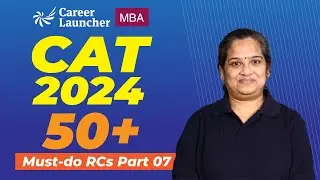 CAT RC Practice | 50 Must-do Reading Comprehension Set 07 | CAT 2024