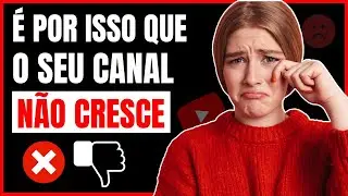 Os 4 Maiores Erros Dos YouTubers Iniciantes (Não Faça + Isso)