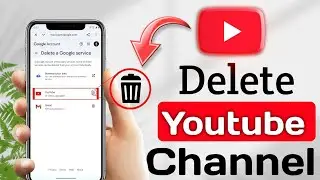 How To Delete Youtube Channel Permanently (New Update) | Youtube Channel Delete Kaise Kare 2026 🔥