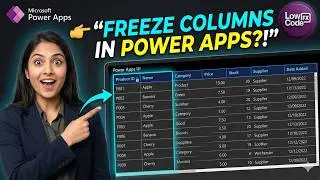 Freeze Columns LIKE EXCEL in Power Apps (Canvas Apps Tutorial) 