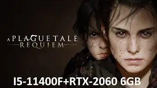 I5 11400F + RTX 2060-A Plague Tale  Requiem-TESTE Benchmarking DLLS ON-OFF