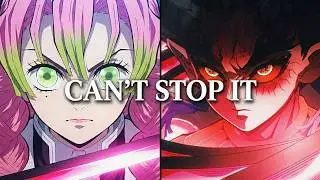 CAN'T STOP IT | Demon Slayer [Mitsuri Edit]
