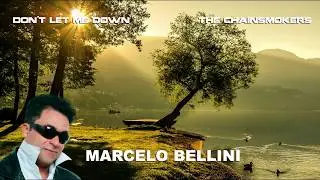 Marcelo Bellini - Dont Let Me Down - Cover