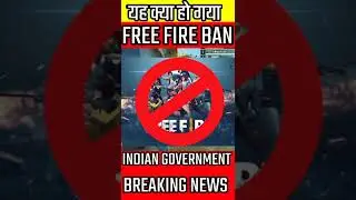 free fire ban - Indian government breaking🤯🤯🤯 #Short #youtubshort