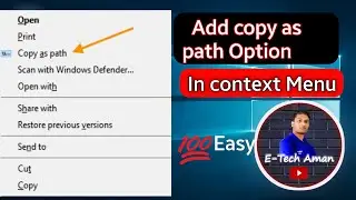 Add Copy As Path Option To Right Click Context Menu | How to copy File Location | [Context Menu]