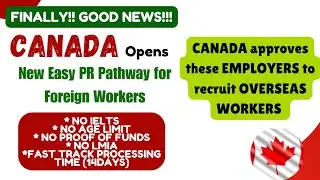 MOVE TO CANADA WITH THIS NEW & EASY PATHWAY||APPLY NOW