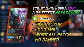 TERBARU‼SCRIPT SKIN KUFRA EPIC FULL EFFECT