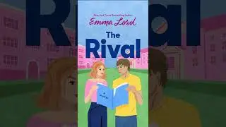 The Rival by Emma Lord: Short