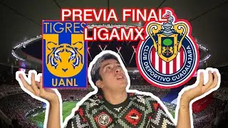 PREVIA A LA FINAL DE LA LIGAMX | PREDICCIÓN IDA Y VUELTA CHIVAS VS TIGRES 🤯 #ligamx #chivas #tigres