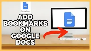 Google Docs Add Bookmarks: How to Add Bookmarks on Google Docs 2023?
