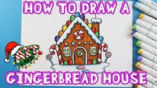 How to Draw a GINGERBREAD HOUSE!!!
