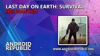 Last Day on Earth: Survival MOD