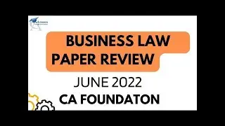 BUSINESS LAW PAPER REVIEW || CA FOUNDATION LAW PAPER REVIEW jan 2024   || #caexams