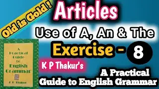 A Practical Guide to English Grammar Exercise 8 | KP Thakur Grammar | kp thakur english grammar book