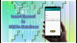 Insert Record in SQLite Database in Android Studio