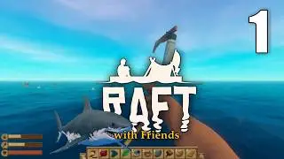 START OUR SEA ADVENTURES ON TINY SPACE // RAFT (Coop) [01] Let's Play Walkthrough | PART01