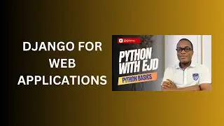 56. Django for Web Applications