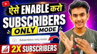 subscriber mode on kaise kare 2026 | how to enable subscriber only mode