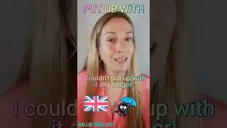 Day 6: More Phrasal Verb with PUT 👉 put up with something/ somebody 🤓💬