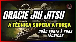 GRACIE JIU JITSU TECHNIQUE OVERCOME FORCE HOW STRONG IT IS