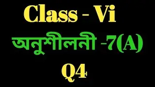 Class 6 Math Ex-7(A) Q4 Solution in Assamese/Sankardev Sishu Niketan/Babu's Clicks