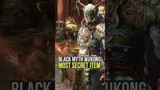 The Most Secret Item In Black Myth Wukong You Can Easily Miss...