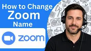 How to Change Zoom Name Full Guide 2026