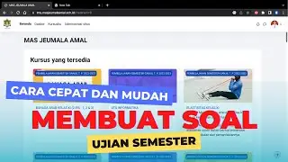 CARA MEMBUAT SOAL UJIAN SEMESTER DI LMS MOODLE