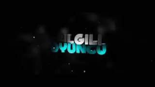 Bilgili Oyuncu İçin İntro!!!