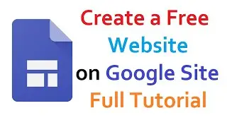 Google Sites Tutorial - Create A Free Website | Bangla Tutorial