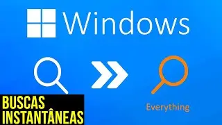 CONHEÇA! O melhor BUSCADOR do WINDOWS! BUSCAS INSTANTÂNEAS! Ganhe tempo! CONHEÇA O EVERYTHING!