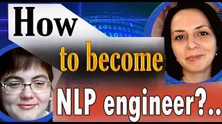 How To Become A NATURAL LANGUAGE PROCESSING Engineer In 2020
