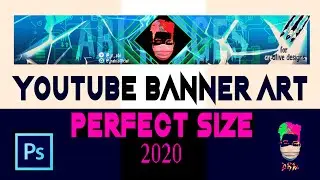 how to Make a YouTube channel art(Banner) perfect size 2020