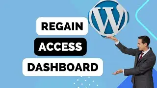 How To Regain Access To Wordpress Administration With cPanel