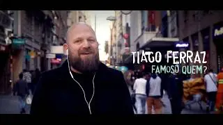FAMOSO QUEM? - TIAGO FERRAZ AGENDA ABRIL PARTE 1
