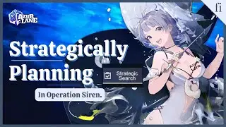 Azur Lane | Strategically Planning Strategic Search