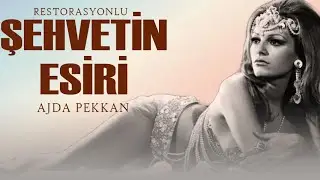 Şehvetin Esiriyiz Türk Filmi | FULL | AJDA PEKKAN | KUZEY VARGIN | RESTORASYONLU