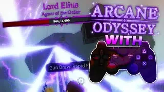 Can we beat Elius with a CONTROLLER in Arcane Odyssey?